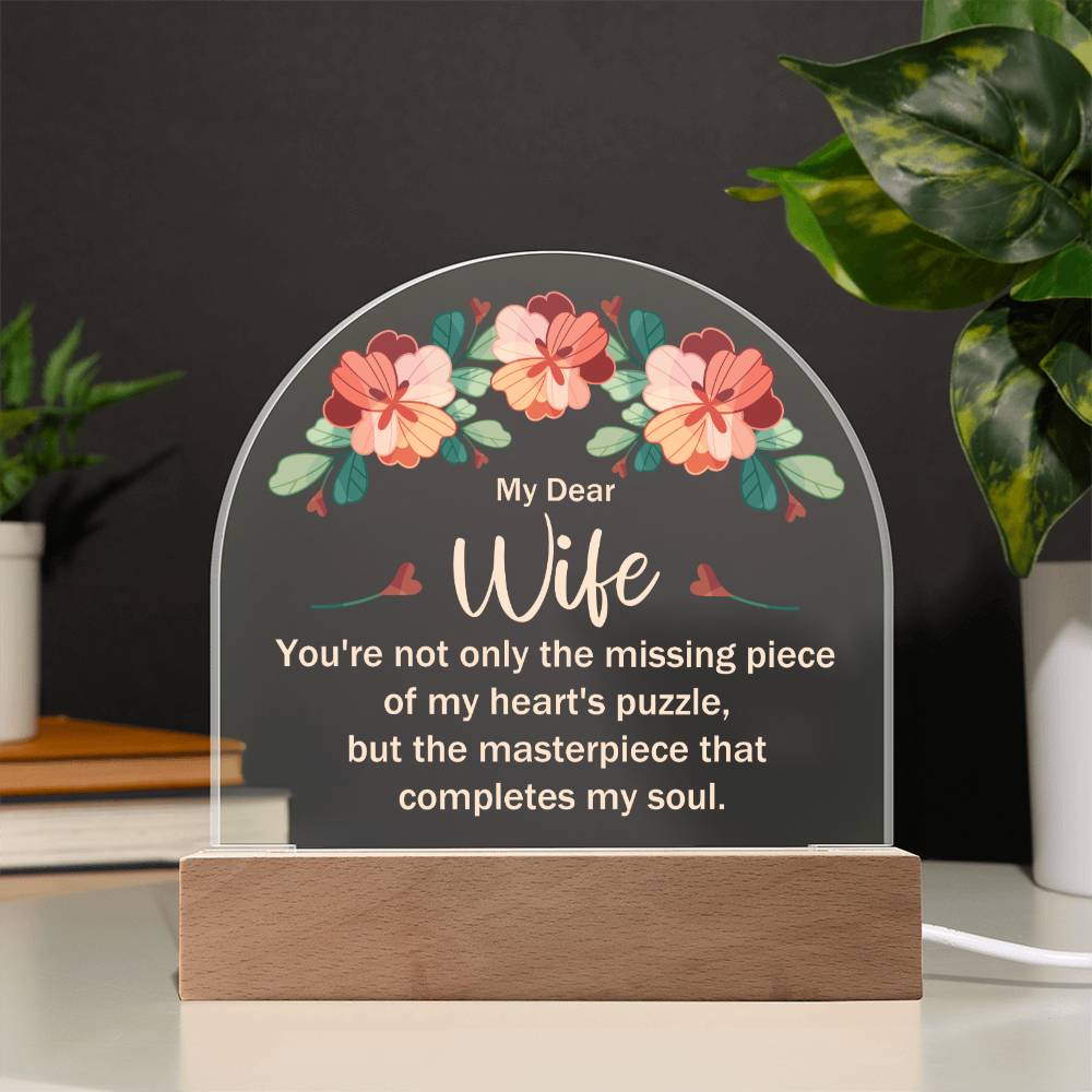 To My Wife - Acrylic Dome