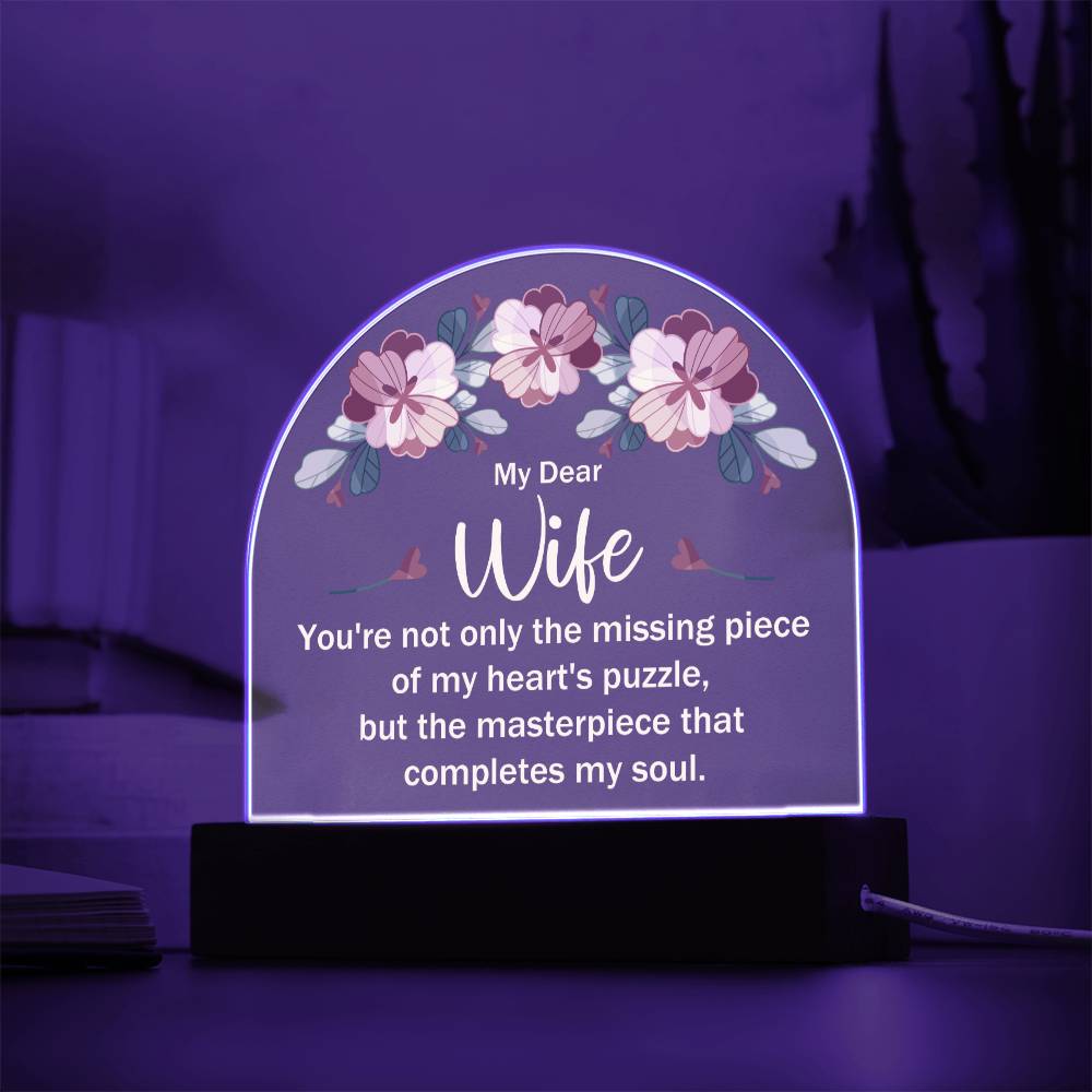 To My Wife - Acrylic Dome
