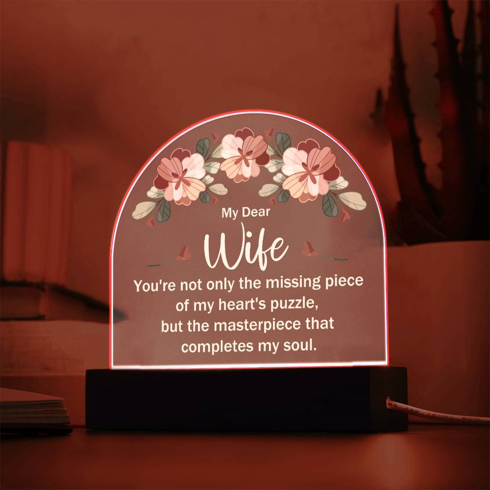 To My Wife - Acrylic Dome