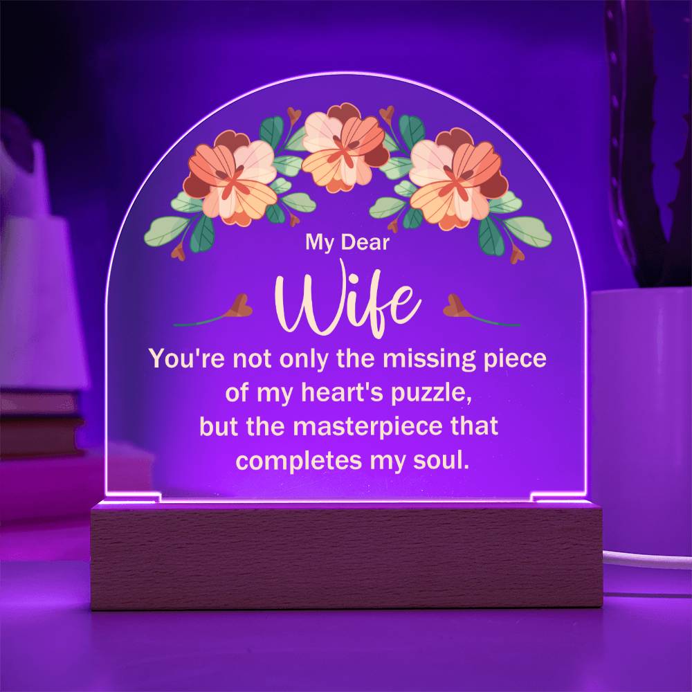 To My Wife - Acrylic Dome