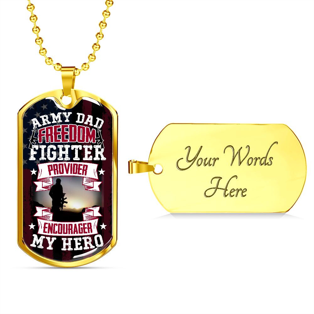 Army Dad Freedom Fighter - Luxury Military Necklace
