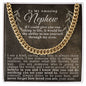 To My Amazing Nephew - Cuban Link Necklace