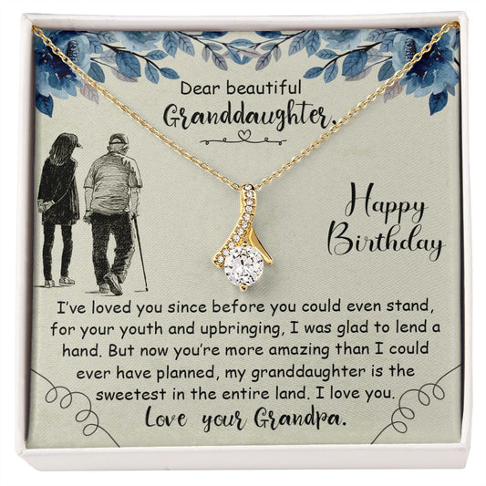 Dear Beautiful Granddaughter Happy Birthday - Alluring Beauty Necklace - From Grandpa