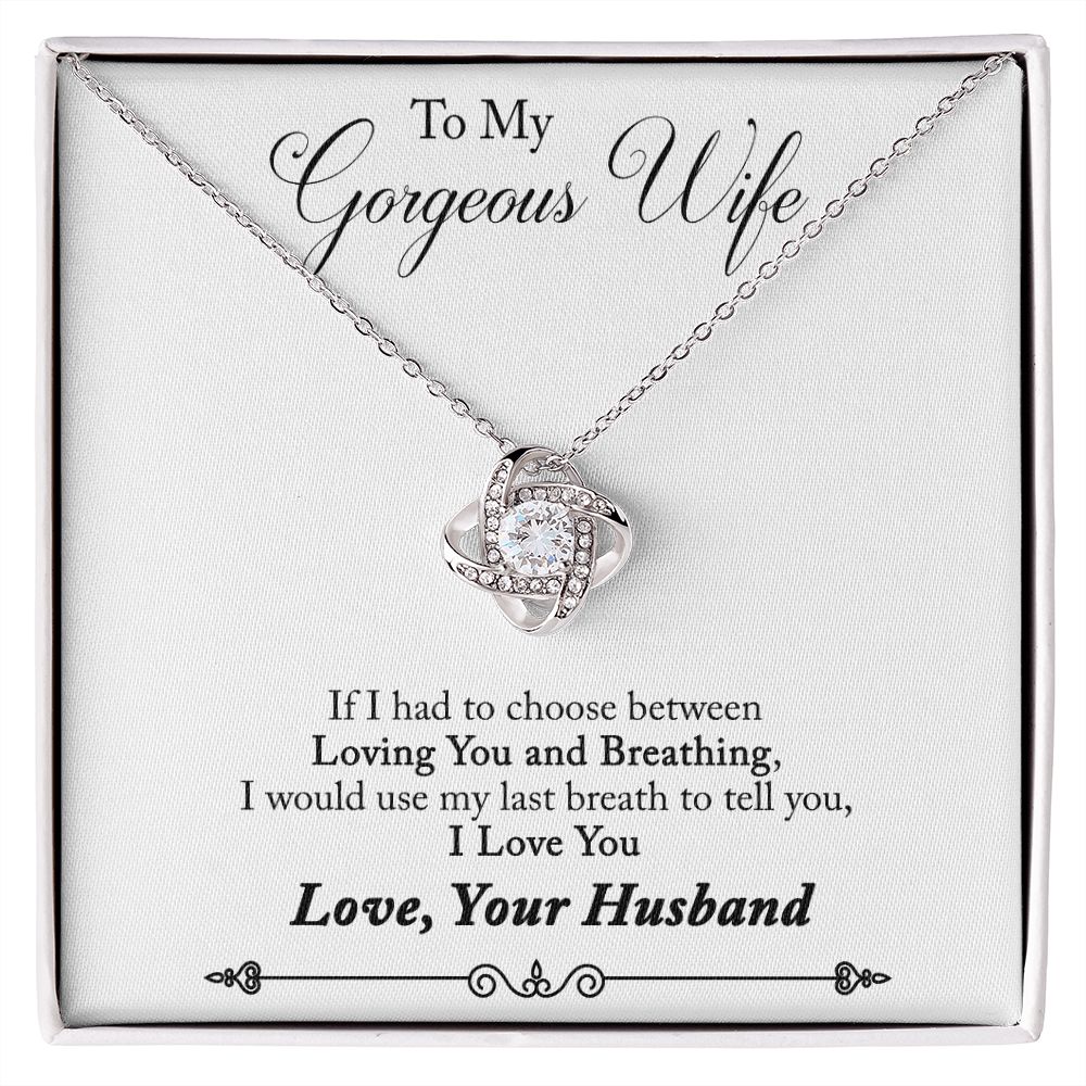 To My Gorgeous Wife - Love Knot Necklace