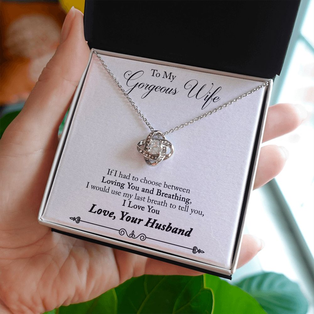 To My Gorgeous Wife - Love Knot Necklace