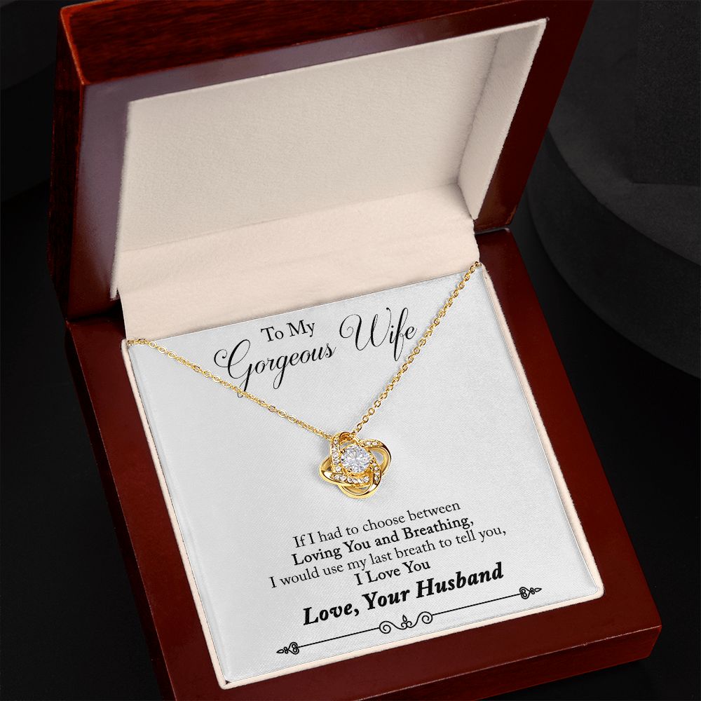 To My Gorgeous Wife - Love Knot Necklace