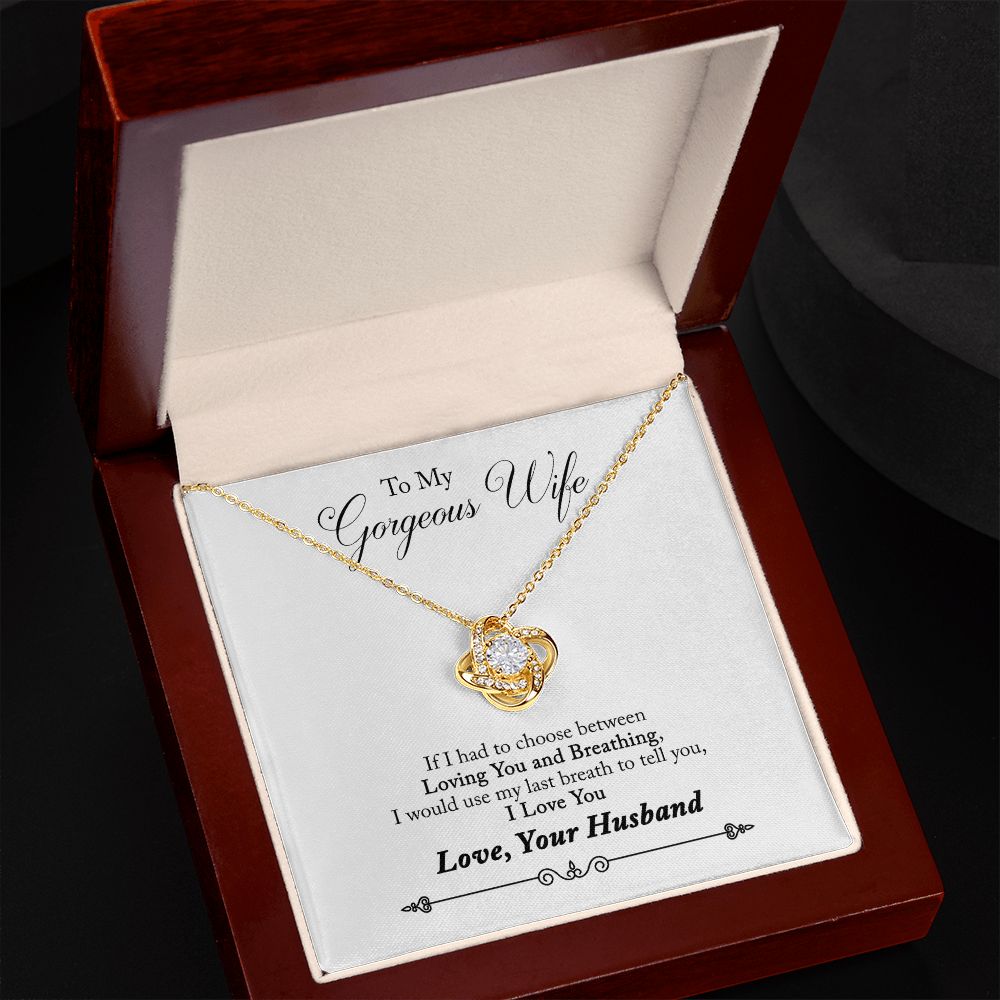 To My Gorgeous Wife - Love Knot Necklace