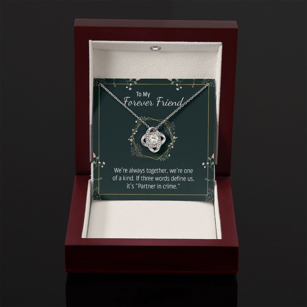 To My Forever Friend - Love Knot Necklace