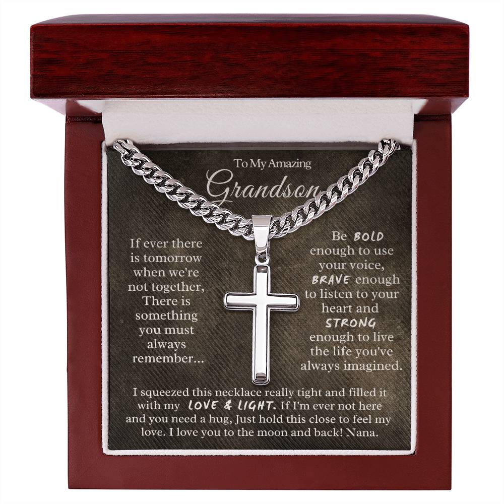 To My Amazing  Grandson from Nana - Cuban Chain with Artisan Cross Necklace
