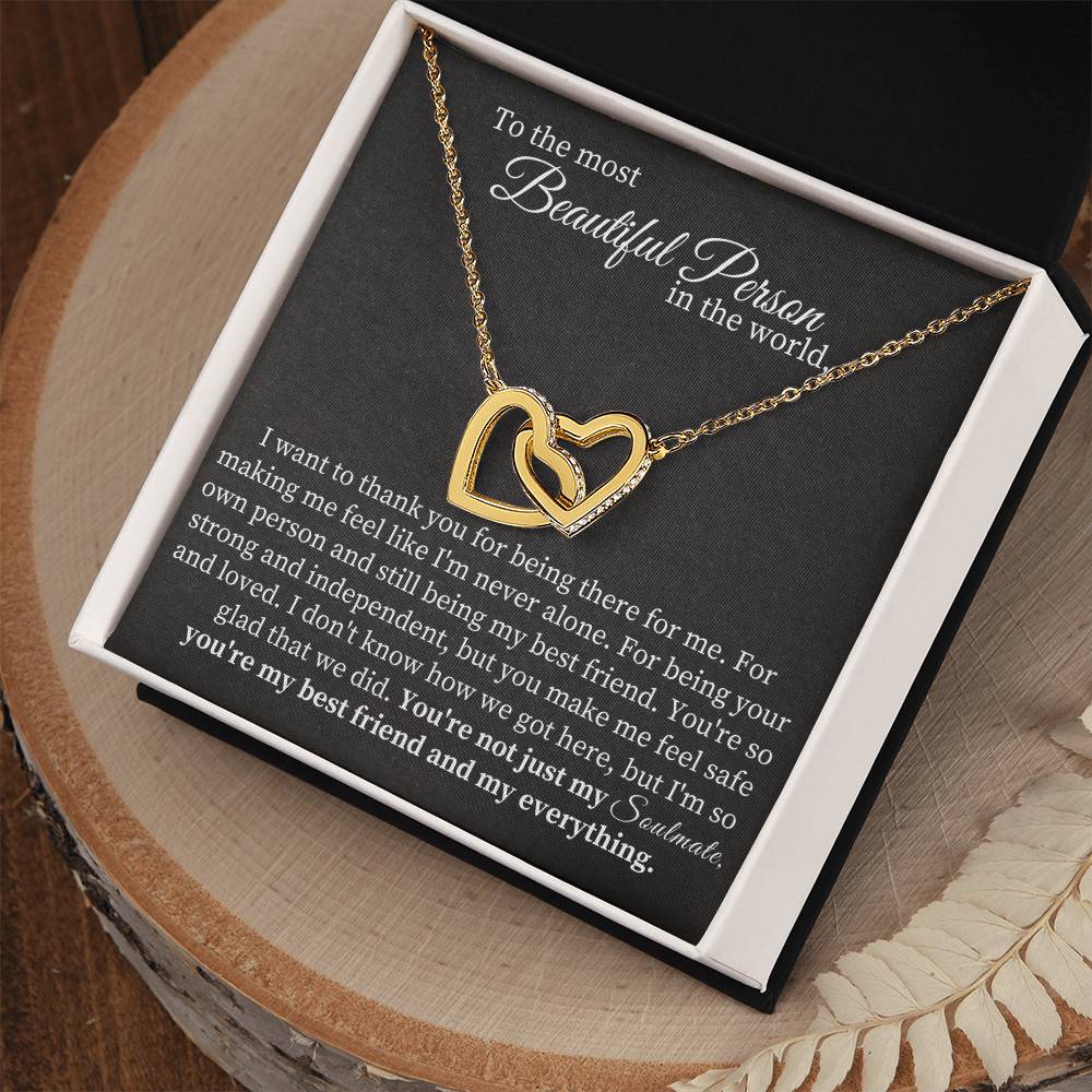 To the most  Beautiful Person  in the world - Interlocking Hearts necklace