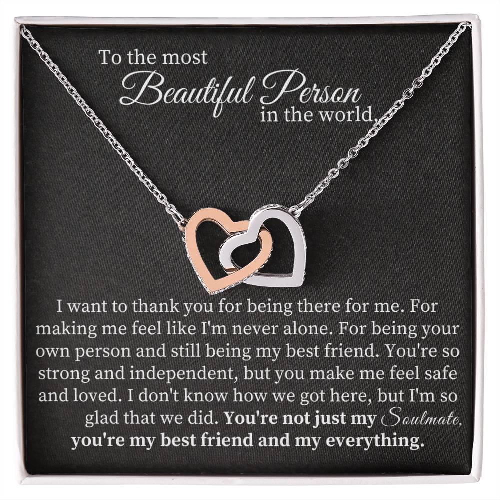 To the most  Beautiful Person  in the world - Interlocking Hearts necklace