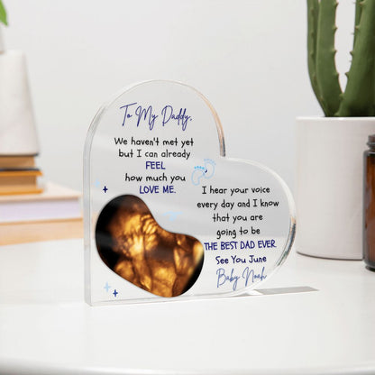 Daddy To Be Gift From Bump - Personalized Acrylic Heart Plaque with Ultrasound Photo