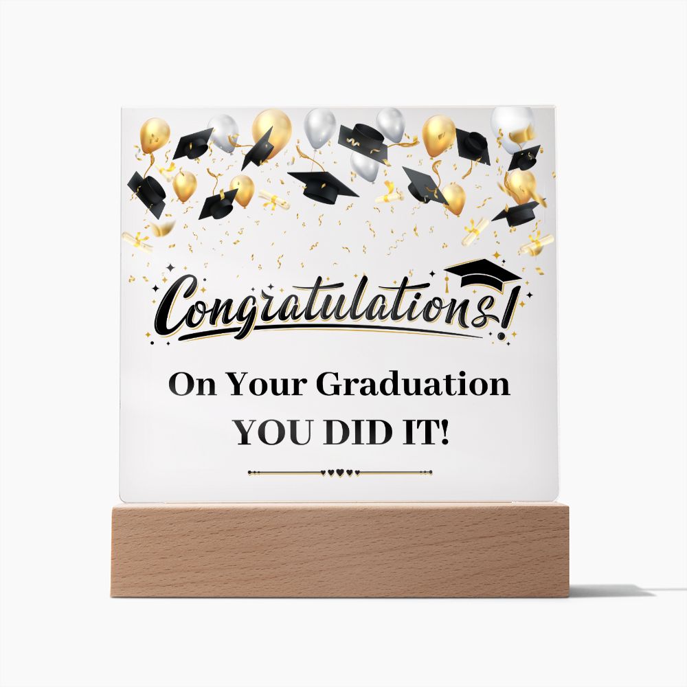 Congratulation On Your Graduation - Square Acrylic Plaque