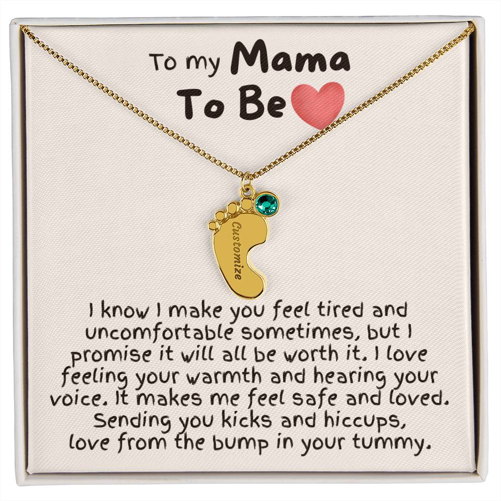 To My Mama To Be - Custom Baby Feet Necklace