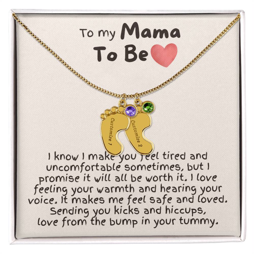To My Mama To Be - Custom Baby Feet Necklace