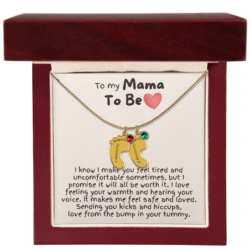 To My Mama To Be - Custom Baby Feet Necklace