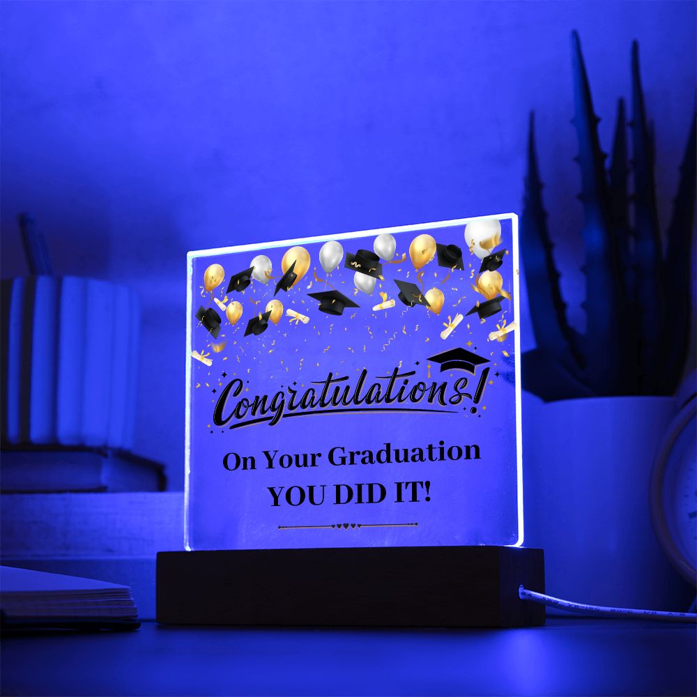 Congratulation On Your Graduation - Square Acrylic Plaque