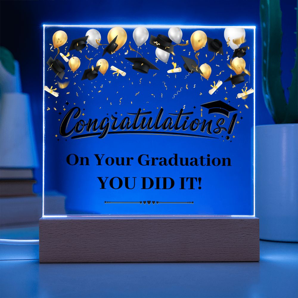 Congratulation On Your Graduation - Square Acrylic Plaque