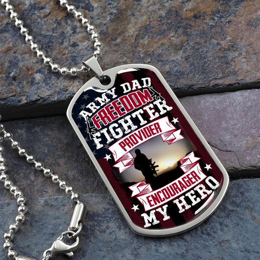 Army Dad Freedom Fighter - Luxury Military Necklace
