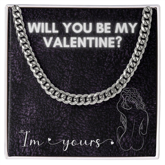Will You Be My Valentine? - Cuban Link Necklace