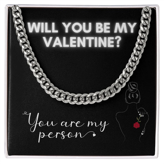 Will You Be My Valentine? - Cuban Link Necklace