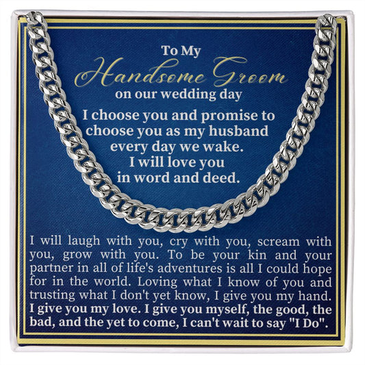 For my Handsome Groom - Cuban necklace for my fiance