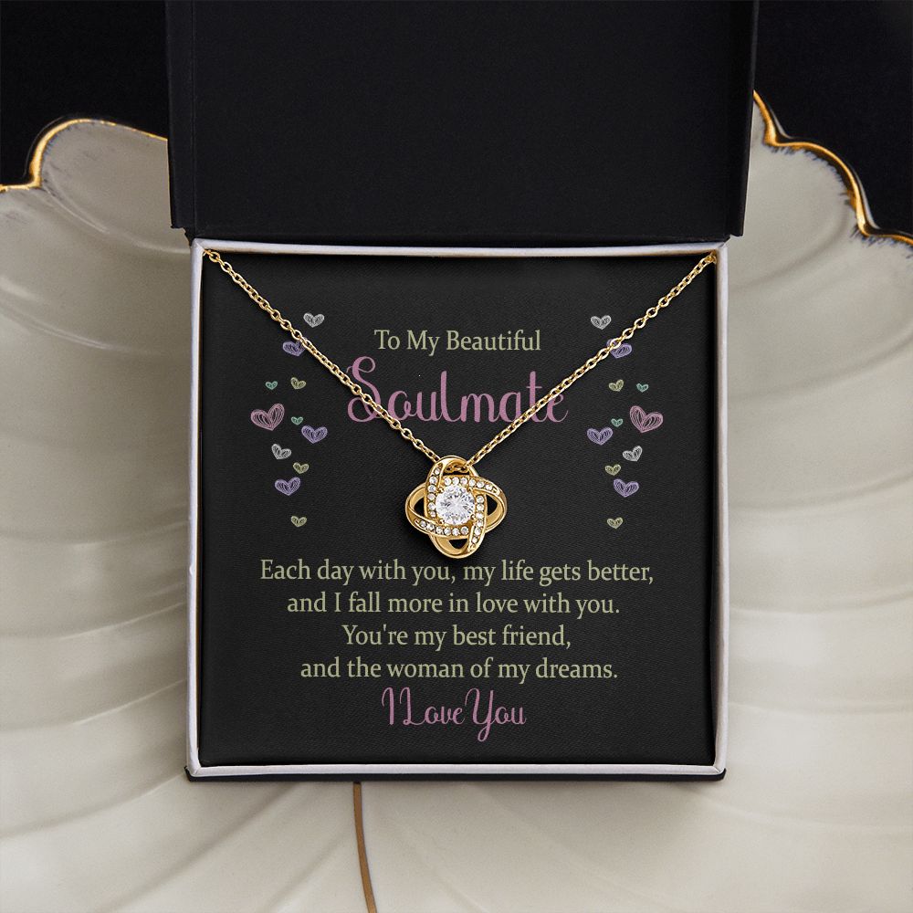 To my beautiful soulmate - each day with you Love Knot Necklace