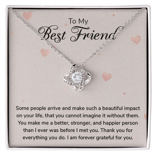 To My Best Friend - Love Knot Necklace