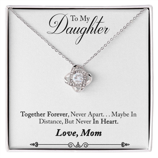 To My Daughter from Mom - Love Knot Necklace