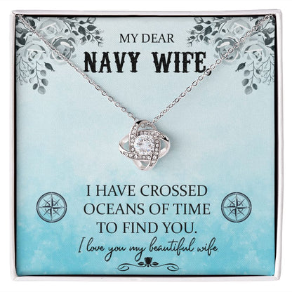 To My Navy Wife - Love Knot Necklace