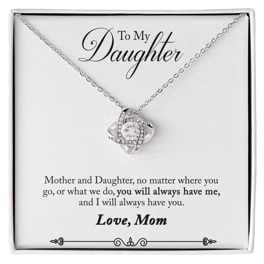 To My Daughter from Mom - Love Knot Necklace
