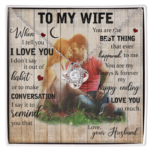 To My WIfe - Love Knot Necklace