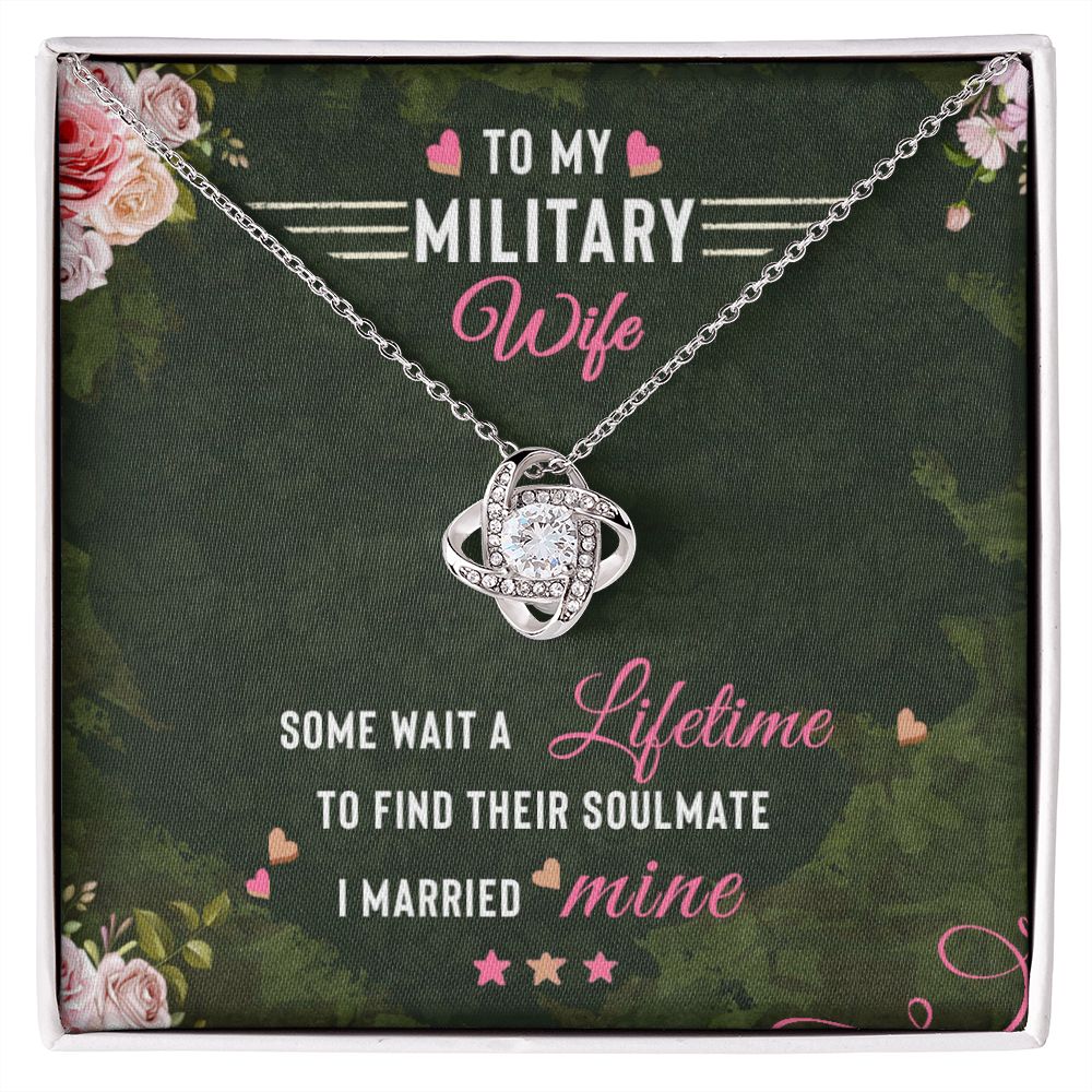 To My Military Wife - Love Knot Necklace