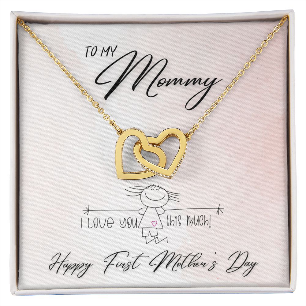 To My Mommy, Happy First Mothers Day - Interlocking Hearts Necklace