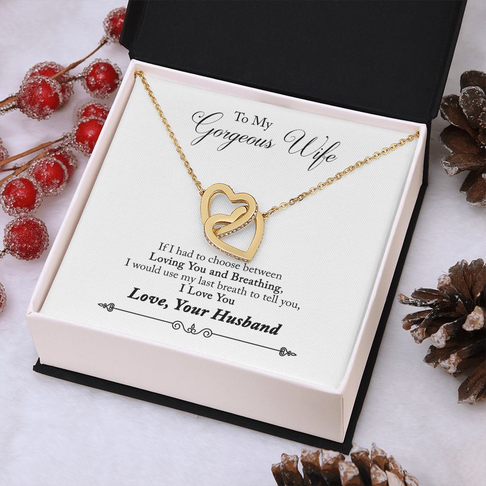 To My Gorgeous Wife  -  Interlocking Hearts Necklace