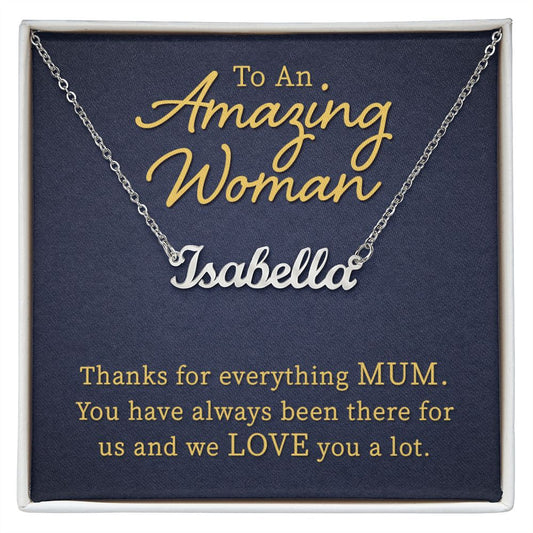 To an Amazing Woman - Custom Name Necklace with Card