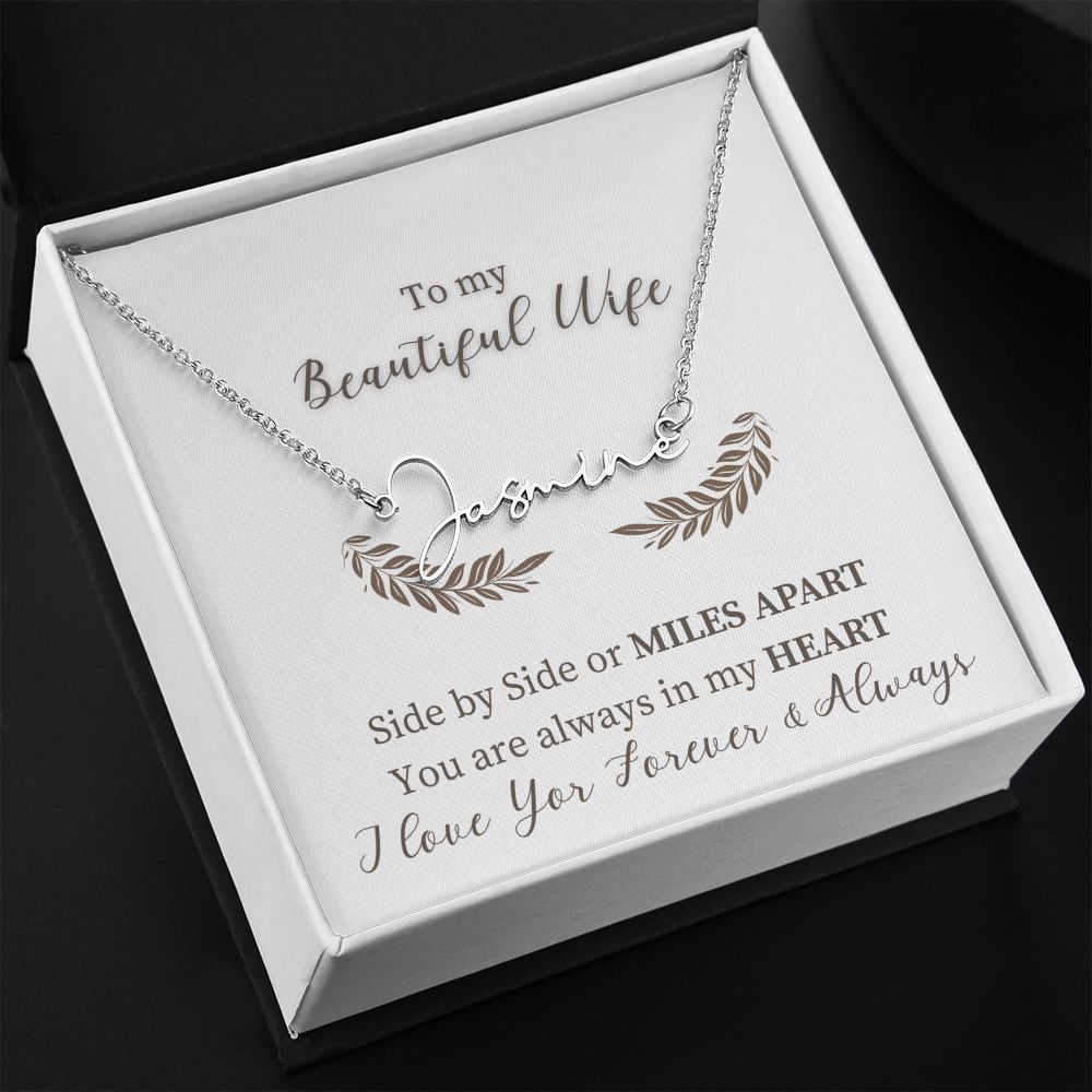 To My Beautiful Wife - Signature Style Name Necklace