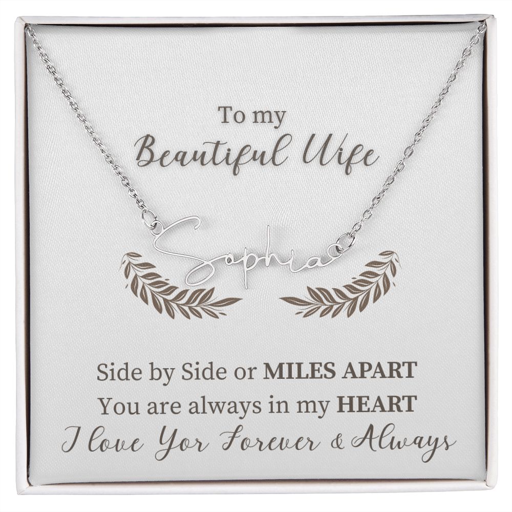 To My Beautiful Wife - Signature Style Name Necklace