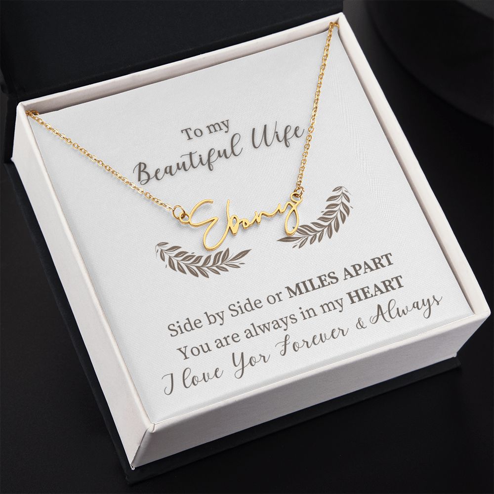 To My Beautiful Wife - Signature Style Name Necklace
